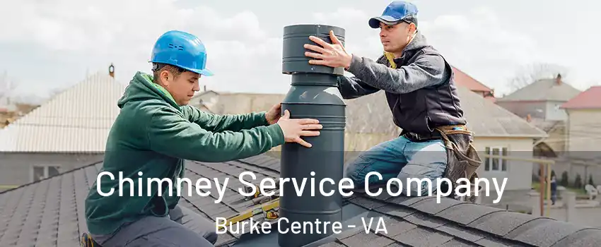  Chimney Service Company Burke Centre - VA