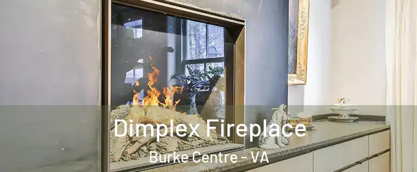 Dimplex Fireplace Burke Centre - VA