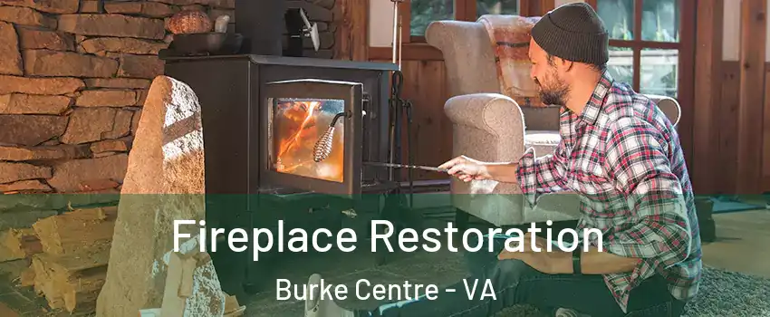  Fireplace Restoration Burke Centre - VA